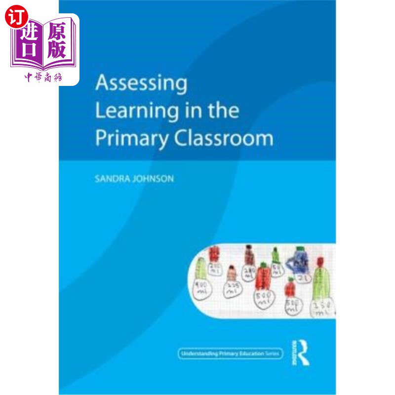 海外直订Assessing Learning in the Primary Classroom 小学课堂学习评估