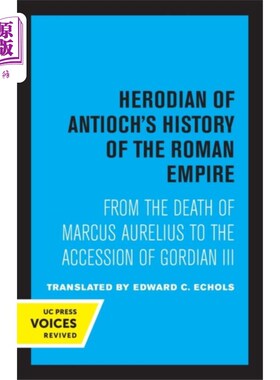 海外直订Herodian of Antioch's History of the Roman Empire 安提阿的希律所著的罗马帝国史