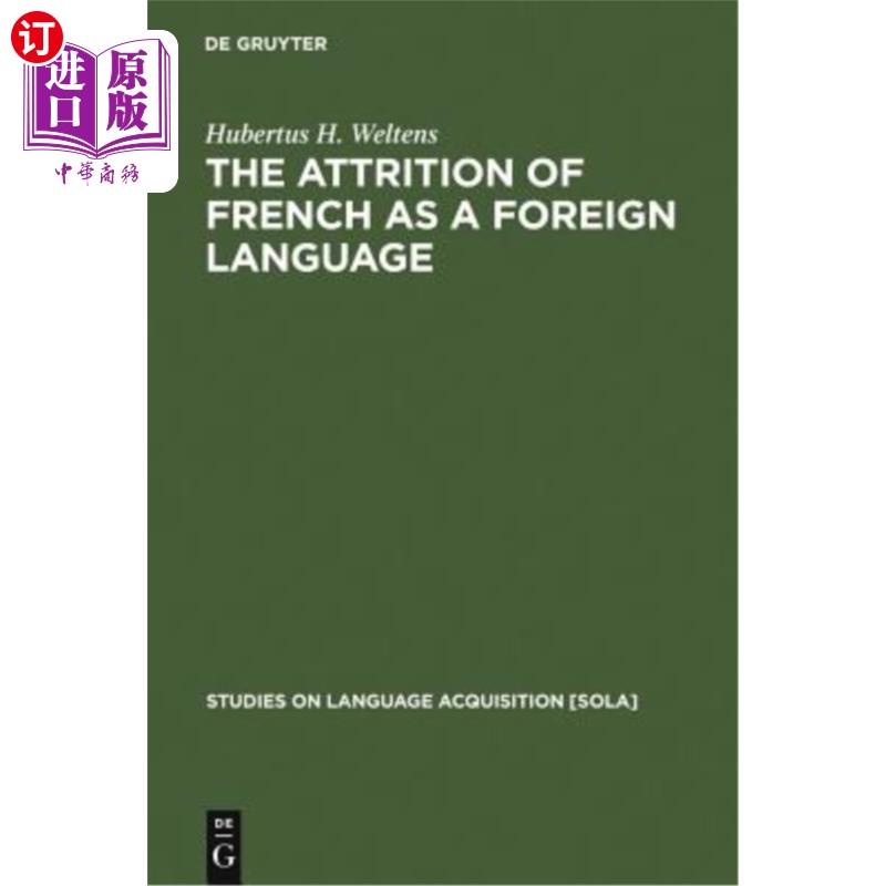 海外直订The Attrition of French as a Foreign Language法语作为一门外语的衰落