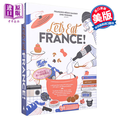 一起品尝法国 吃法餐吧！英文原版 Let’s Eat France! Francois-Regis Gaudry Artisan Publishers 烹饪 西餐【中商原版】