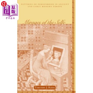 海外直订Mirages of the Selfe 塞尔福的海市蜃楼