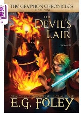 海外直订The Devil's Lair (The Gryphon Chronicles, Book 9) 魔鬼的巢穴（鹰头狮编年史，第九卷）