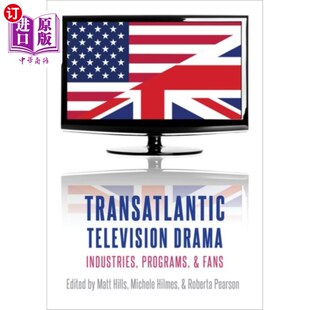海外直订Transatlantic Television Drama 跨大西洋电视剧