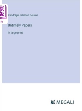 海外直订Untimely Papers: in large print 不合时宜的文件：大字体