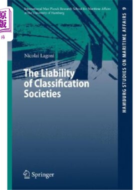 海外直订The Liability of Classification Societies 船级社的责任