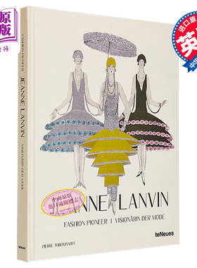 浪凡 时尚先锋 英德双语  Jeanne Lanvin Fashion Pioneer 英文原版 Pierre Agata Toromanoff【中商原版】