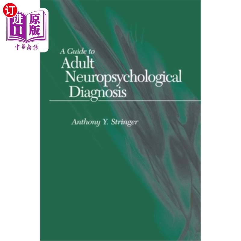 海外直订医药图书A Guide to Adult Neuropsychological Diagnosis 成人神经心理学诊断指南