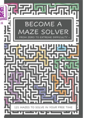 海外直订Become a Maze Solver: From Zero To Extreme Difficulty 成为迷宫解决者：从零到极度困难