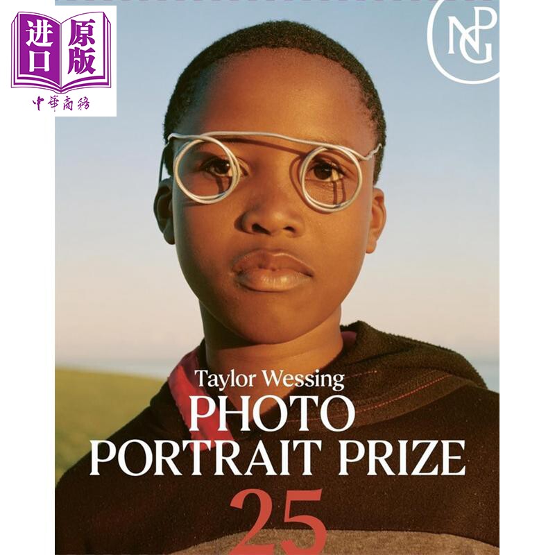预售 Taylor Wessing Photo Portrait Prize 2025 进口艺术 泰勒韦辛人像摄影奖2025【中商原版】