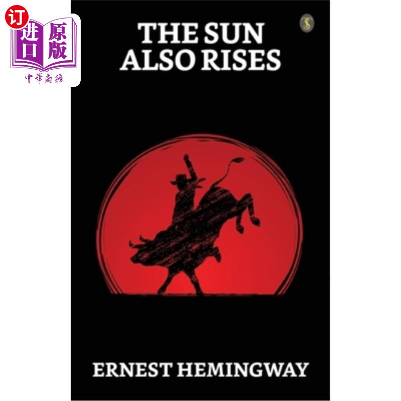 海外直订The Sun Also Rises 太阳照常升起