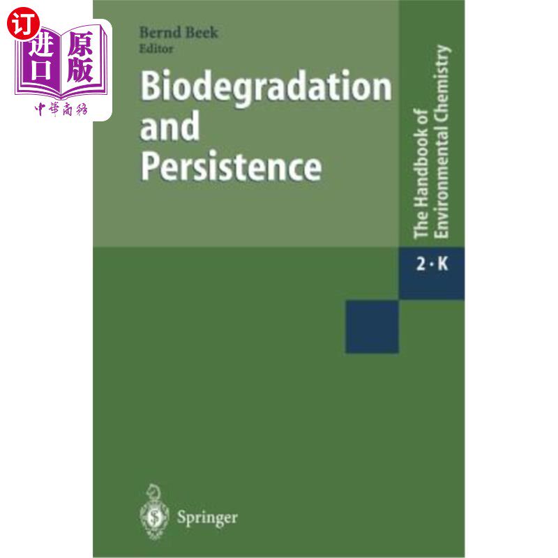 海外直订Biodegradation and Persistence 生物降解和持久性