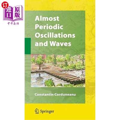 海外直订Almost Periodic Oscillations and Waves 几乎周期振荡和波动