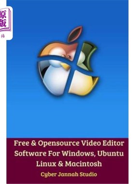 海外直订Free Opensource Video Editor Software for Windows, Ubuntu Linux and Macintosh 适用于Windows、Ub