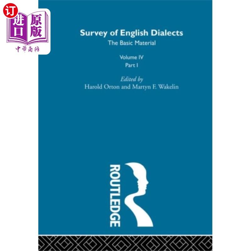 海外直订Survey Eng Dialects Vol4 Prt1 英语方言调查卷4 Prt1