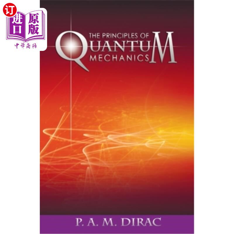 海外直订The Principles of Quantum Mechanics 量子力学原理