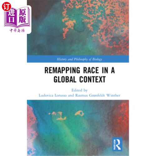 海外直订Remapping Race in a Global Context 在全局环境中重新映射种族