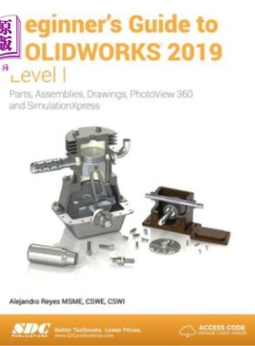 海外直订Beginner's Guide to Solidworks 2019 - Level I Solidworks 2019初级指南-一级