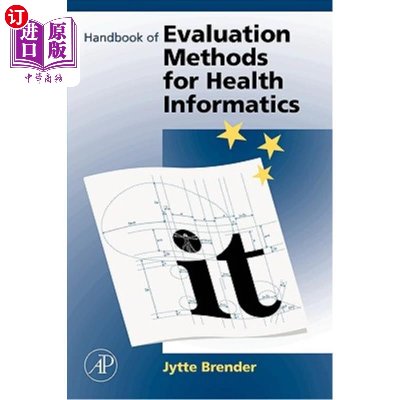 海外直订医药图书Handbook of Evaluation Methods for Health Informatics 健康信息学评估方法手册