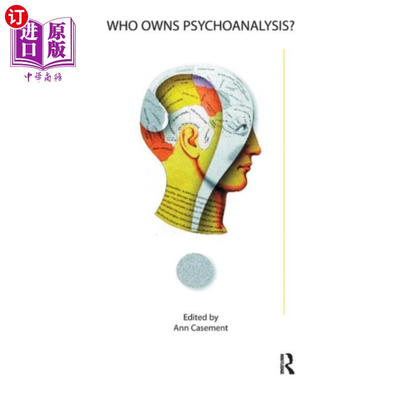 海外直订Who Owns Psychoanalysis? 谁拥有精神分析学?