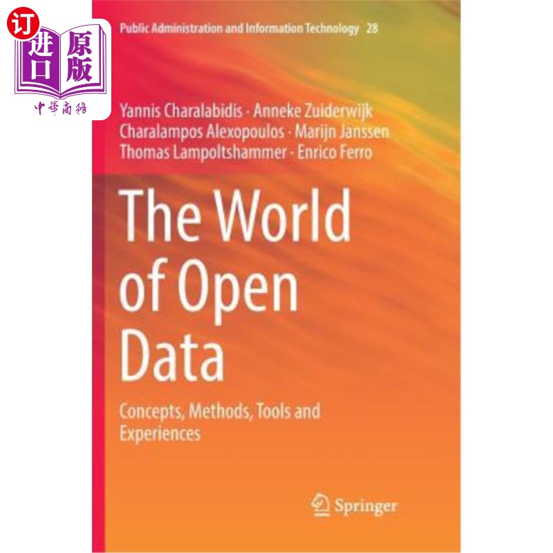 海外直订The World of Open Data: Concepts, Methods, Tools and Experiences 开放数据的世界:概念、方法、工具和经验