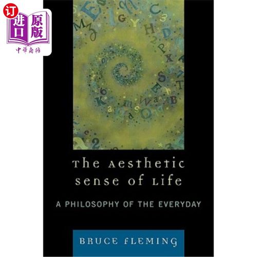 海外直订Aesthetic Sense of Life: A Philosophy of the Everyday 生活的美感：一种日常的哲学