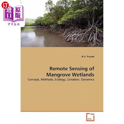 海外直订Remote Sensing of Mangrove Wetlands 红树林湿地遥感