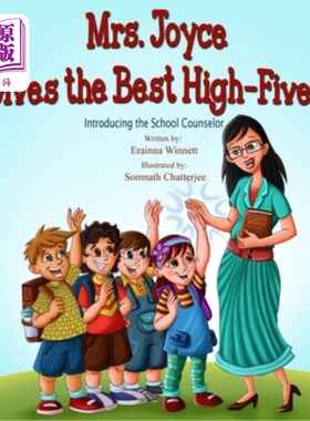 海外直订Mrs. Joyce Gives the Best High-Fives: Introducing the School Counselor 乔伊斯太太给了大家最好的击掌：介绍学