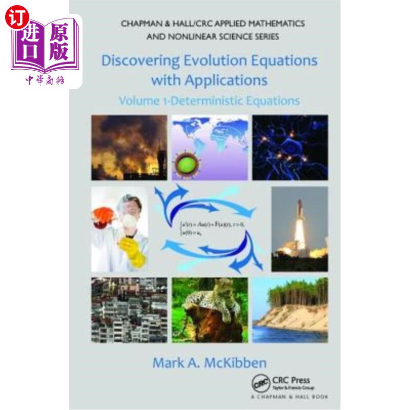 海外直订Discovering Evolution Equations with Applications: Volume 1-Deterministic Equati 发现进化方程与应用:卷1-确