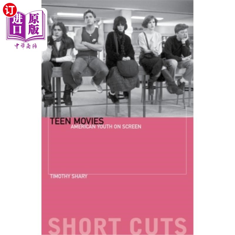 海外直订Teen Movies: American Youth on Screen 青少年电影:银幕上的美国青年