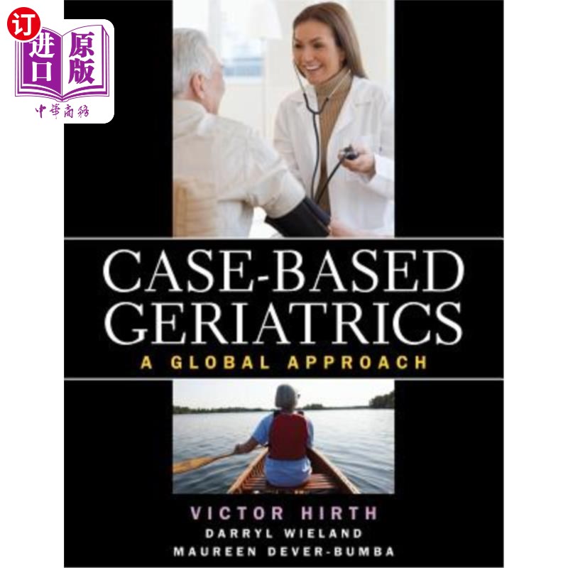 海外直订医药图书Case-Based Geriatrics: A Global Approach 基于病例的老年医学:一种全球方法