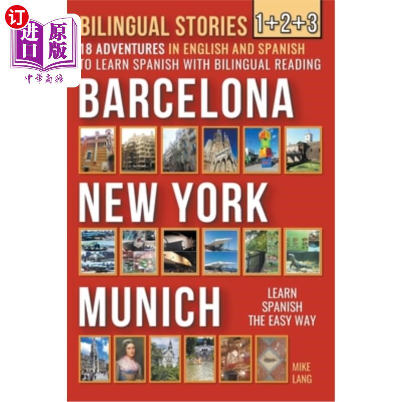 海外直订Bilingual Stories 1+2+3 - 18 Adventures - in English and Spanish - to learn Span 双语故事1+2+3