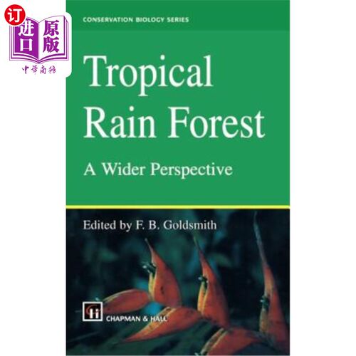 海外直订Tropical Rain Forest: A Wider Perspective 热带雨林：更广阔的视角