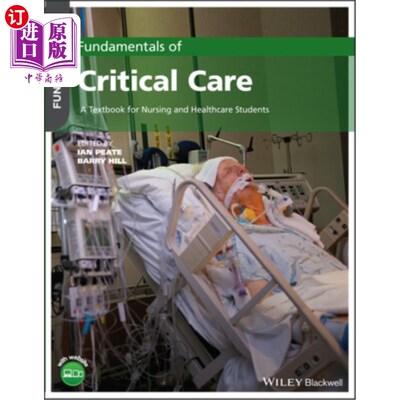 海外直订医药图书Fundamentals of Critical Care: A Textbook for Nursing and Healthcare Students 《重症监护基础:护理和
