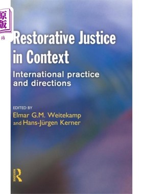 海外直订Restorative Justice in Context 语境中的恢复性司法