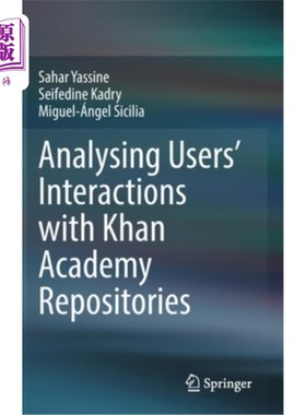 海外直订Analysing Users' Interactions with Khan Academy Repositories 分析用户与可汗学院存储库的交互