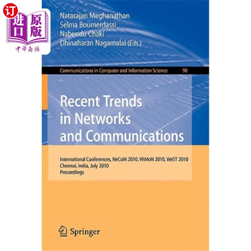 海外直订Recent Trends in Networks and Communications: International Conferences, Necom 2 与通信的最新趋势:国际