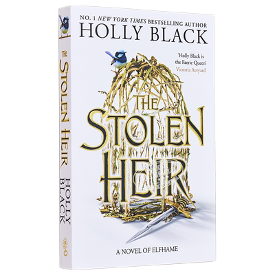 预售 被偷走的继承人 两部曲 1 The Folk of the Air作者新书  The Stolen Heir 英文原版 Holly Black【中商原版】青少年奇幻小说