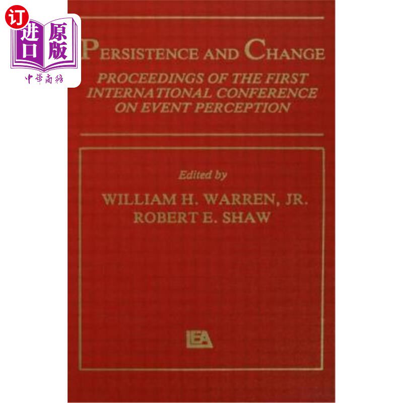 海外直订Persistence and Change: Proceedings of the First International Conference on Eve 持续与变化:第一届国际事件