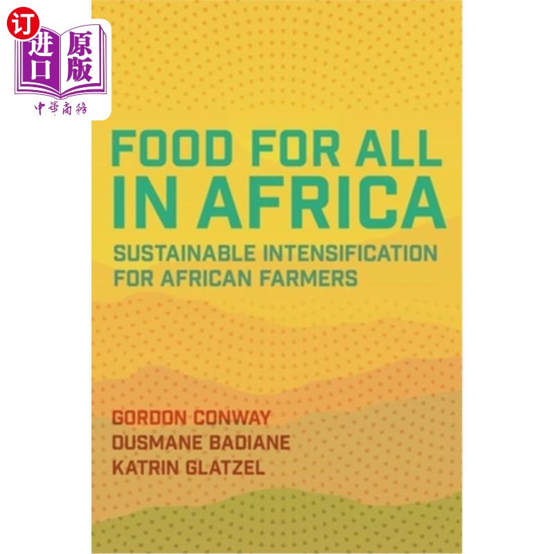 海外直订Food for All in Africa: Sustainable Intensification for African Farmers