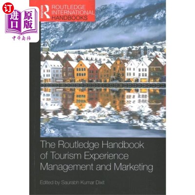 海外直订Routledge Handbook of Tourism Experience Managem... 劳特利奇旅游体验管理与营销手册