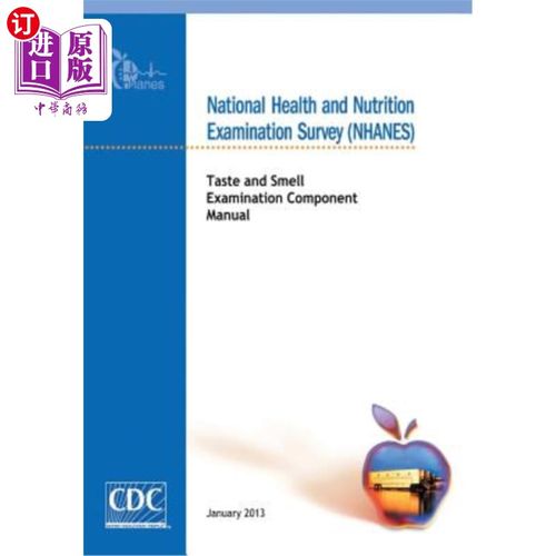医药图书National Health and Nutrition Examination Survey (NHANES): Taste and Smell Exami 国家健康和营养检查【中商原版】