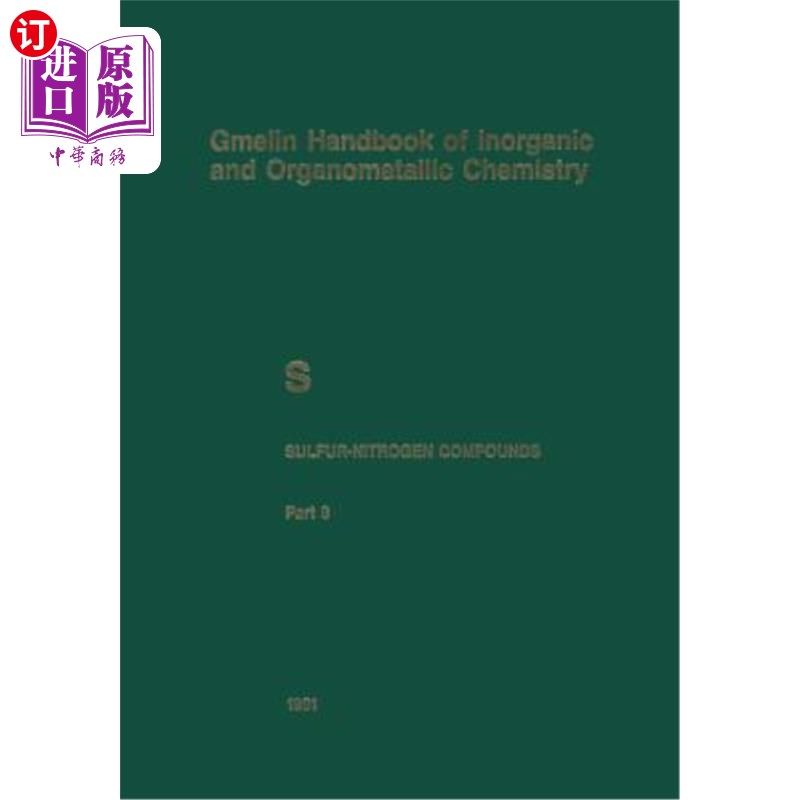 海外直订S Sulfur-Nitrogen Compounds: Compounds with Sulfur of Oxidation Number IV