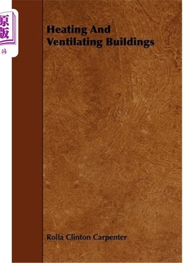 海外直订Heating And Ventilating Buildings 供暖和通风建筑