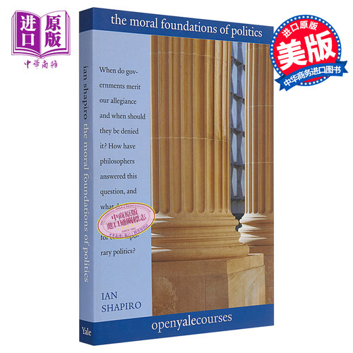 【中商原版】耶鲁大学开放课程:政治的道德基础 英文原版 The Moral Foundations of Politics 政治与社会科学