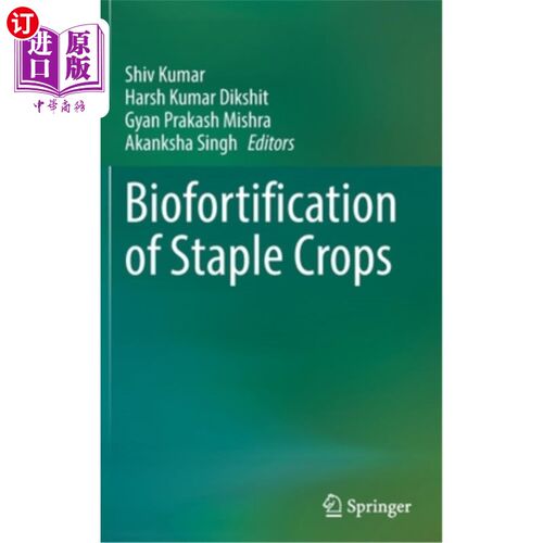 海外直订Biofortification of Staple Crops 主要作物的生物强化