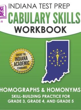 海外直订Indiana Test Prep Vocabulary Skills Workbook Homographs & Homonyms: Skill-Buildi 印第安纳州考试准备词汇技能