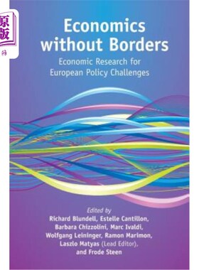 海外直订Economics Without Borders: Economic Research for European Policy Challenges 经济无国界