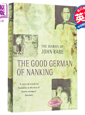 预售 拉贝日记 英文原版 The Good German of Nanking Thr Diaries of John Rabe 战争史料纪事【中商原版】