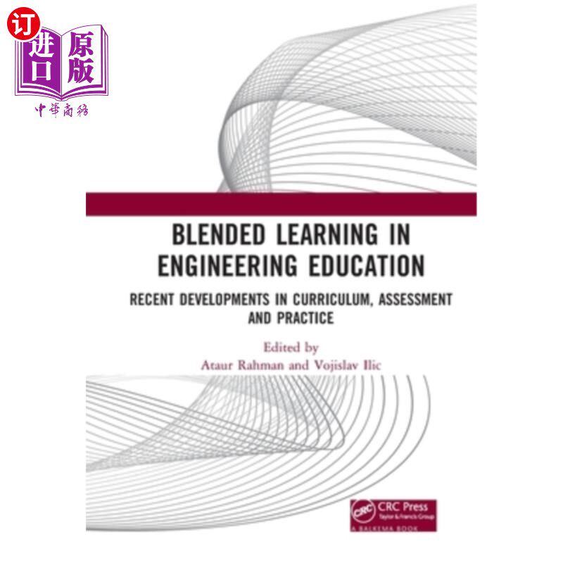 海外直订Blended Learning in Engineering Education: Recent Developments in Curriculum, As 工程教育中的混合式学习:课