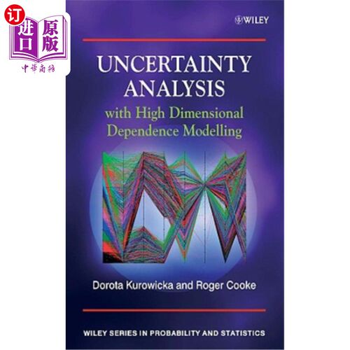 海外直订Uncertainty Analysis with High Dimensional Dependence Modelling 基于高维相关模型的不确定性分析